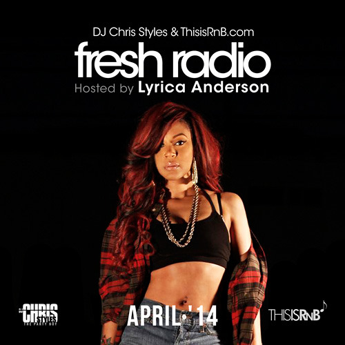 April 2014 Fresh Radio (Dirty) by DJChrisStyles