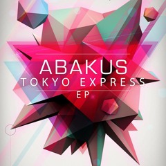 ABAKUS - Tokyo Express [EXCLUSIVE PREMIERE]