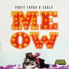 Party Favor & Zooly - Meow [Trap Music]