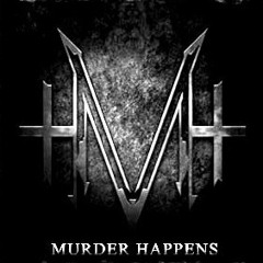 Murder Happens - Static Heart