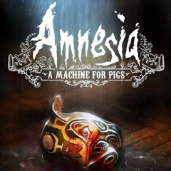Amnesia A Machine For Pigs Mix ... original composer Jessica Curry