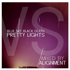 Blue Sky Black Death Vs. Pretty Lights -Cold Feeling