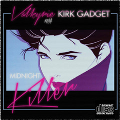 Midnight Killer feat. Kirk Gadget [Ghost in the Machine EP]