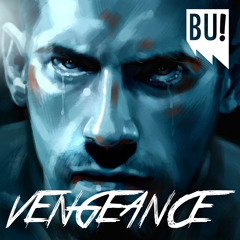 BU! - Vengeance (Original Mix)