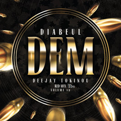 DIABEUL - DEM[DUBPLATE DJ TOKINOU][DL PRODUCTION][NEW STYLE MUSIC]