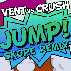 Vent - Jump (Skope Remix) clip