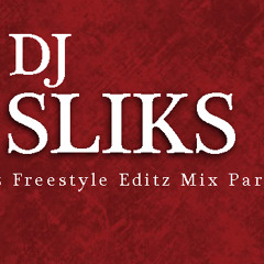 Freestyle Mix April 2014 (Sliks Editz)
