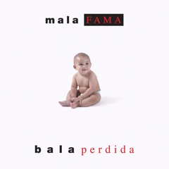 MalaFama - Lo Mio