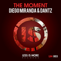 DIEGO MIRANDA & DANTZ - THE MOMENT