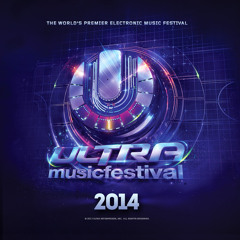 Ultra Miami 2014 Set (World Wide Stage)