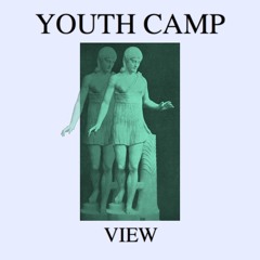 VIEW / YOUTH CAMP