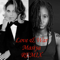 Love And War Remix