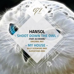 Hansol - My House (Billy Sizemore Remix) Prev - Muzicasa Recordings