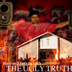 BlackSav&EnVyDaTruth - GRIMMIE NIGGAZ