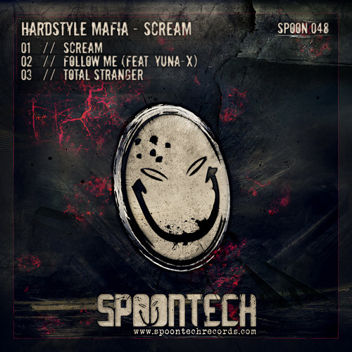 Hardstyle Mafia feat. Yuna-X - Follow Me [SPOON 048]