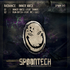 Radiance feat. MC I See - Run Bitch [SPOON 049]