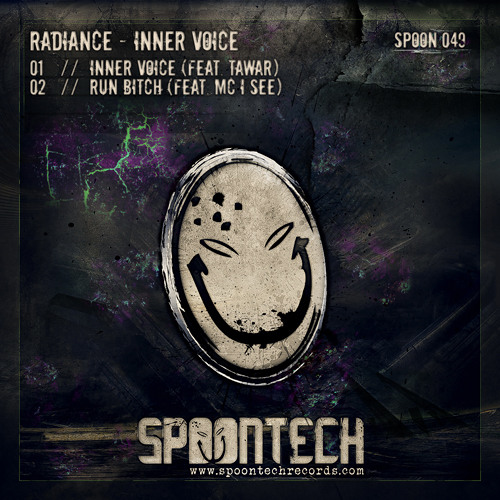 Radiance feat. MC I See - Run Bitch [SPOON 049]
