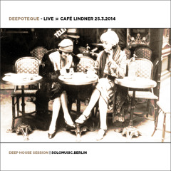 Deepoteque - live @ Café Lindner 25.3.2014 - deep house session