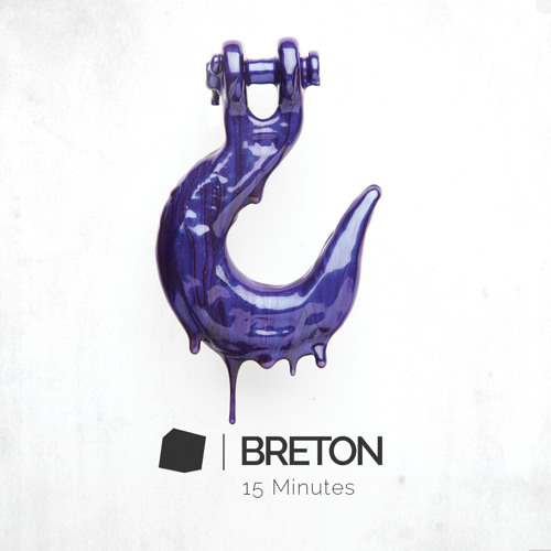 15 Minutes - BRETON (TOYS RMX)