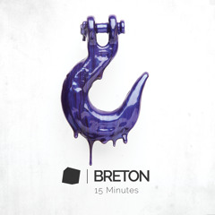 15 Minutes - BRETON (RONE RMX)