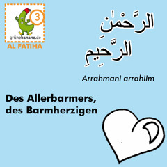 03 - Fatiha - Arrahman -Arrahiim