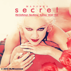 Madonna - Secret (MirOchman Bedtime Stories 2014 Mix)