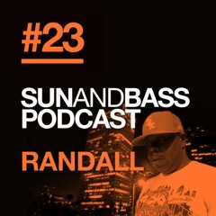 SUNANDBASS Podcast #23 - Randall