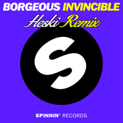 Borgeous - Invincible (Heski Remix)