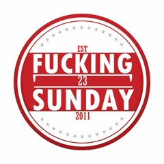 Fucking Sunday - Ceria Ini