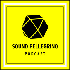 The Sound Pellegrino Podcast — Episode 101