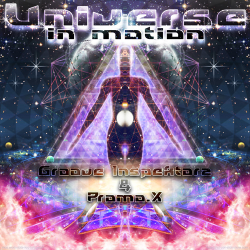 Groove Inspektorz & Promo.X - Universe In Motion (Preview)
