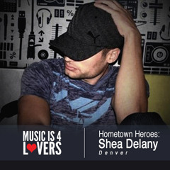 Hometown Heroes: Shea Delany from Denver [Musicis4Lovers.com]
