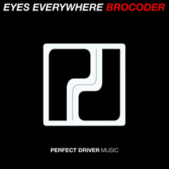 Eyes Everywhere - Brocoder - FREE DOWNLOAD