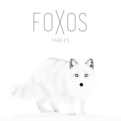 FOXOS feat. Ryk - HEARTBEATS (FABLES EP)