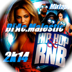 Dj Ac.Majestic - HipHop/RnB Mix