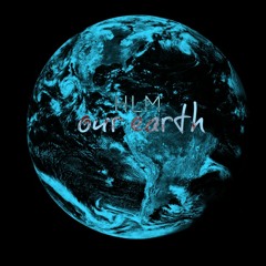 HLM - Our Earth (Original Mix)