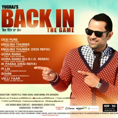 Back In the Game By Yugraj, Tigerstyle and others full album