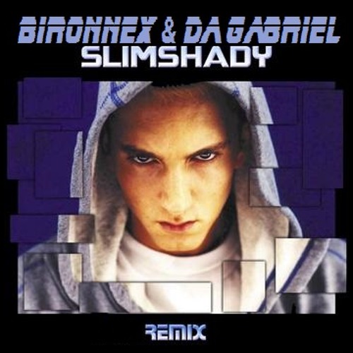 Bironnex & Da Gabriel - SlimShady Remix (demo)