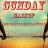 Gunday Mashup - Dj Porav ,Salman & Lakshay