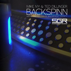Mike Ivy, Ted The Dillinger "BACKSPINN" (Original Mix) (SC Edit) SoundGroove Recordings