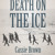 Artwork for Death on the Ice by Cassie Brown - Read by Ron Hynes - Listening Sample 1