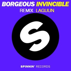 Borgeous - Invincible (Laguun Remix) (REMIX CONTEST)