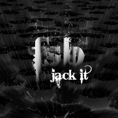 Jack It (Original Mix)
