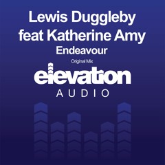 Lewis Duggleby feat. Katherine Amy - Endeavour