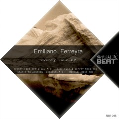 Emiliano Ferreyra - Twenty Four (Original Mix)