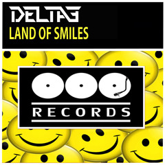 Delta3 - Land of Smiles Preview  Out Monday 28th April 2014