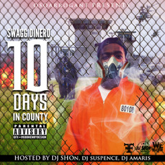 Anti Everybody - Swagg Dinero [Prod. By Mr. Lotto] #10DaysInCounty *Free D/L*