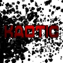 Kaotic 
