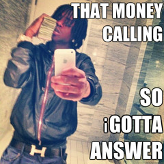 Money Keep Calling  #TM #STR8DROP. $24.99 LEASE.