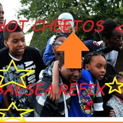Y.N.RichKids - Hot Cheetos BAESEA Re - Fix